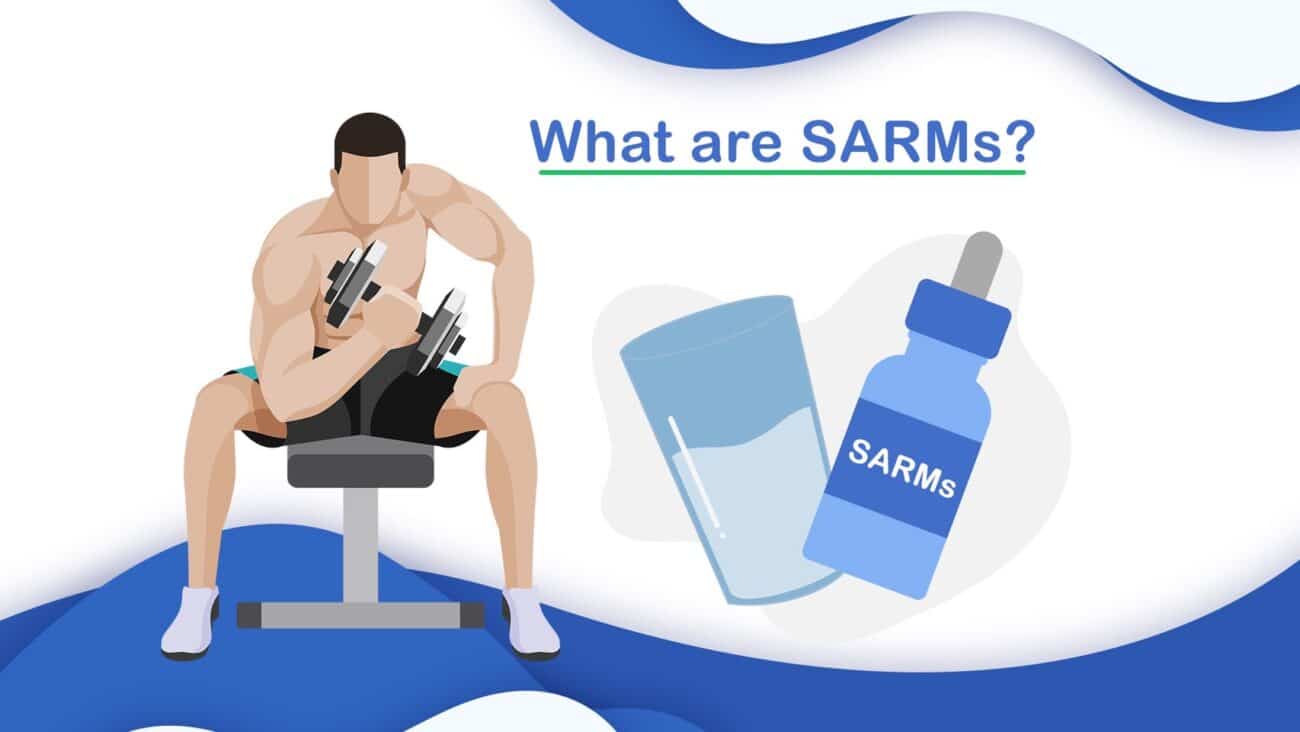 SARMs คืออะไร?